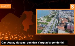 Gezi Parkı davası hükümlüsü Can Atalay’ın dosyası Yargıtay’a gönderildi